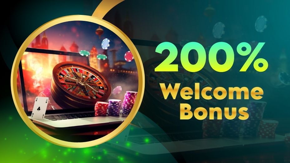 200 Welcome Bonus